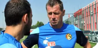 Eskişehirspor- Skibbe: 'Hedefimiz 3 Puan'