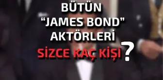 Bütün James Bond Aktörleri