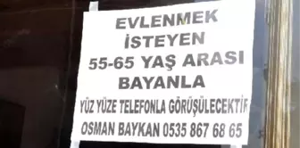 1 Aylık Dul Osman Dede, İş Yerine 'Evlenmek İstiyorum' İlanı Astı!