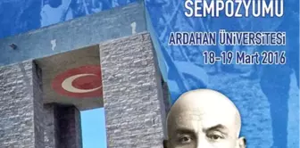 Arü'de 'Çanakkale ve Mehmet Akif' Sempozyumu