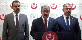 BBP Başkanı Destici: ?hakkımızda Yalan Haberler Yapılıyor?