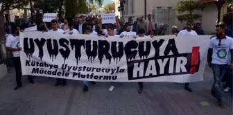 Kütahya'da 'Uyuşturucu Hayır' Yürüyüşü