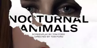 Nocturnal Animals'tan Yeni Fragman!