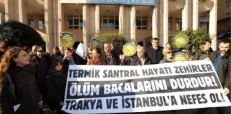 Kuzey Ormanları Savunması'ndan 'Trakya'da Termik Santrala Hayır' Protestosu