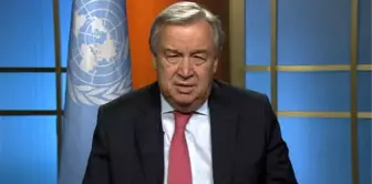 BM Genel Sekreteri Guterres'ten Barış' Mesajı