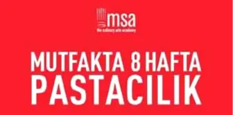 Msa - Mutfakta 8 Hafta-Pastacılık