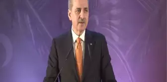 Numan Kurtulmuş: Türkiye'nin Kendi Tarihiyle Barışmaya Başladığının Önemli İşaretlerinden Birisidir