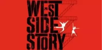 West Side Story-Batı Yakası'nın Hikayesi