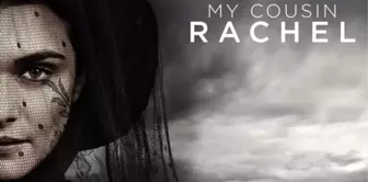 My Cousin Rachel'dan Fragman