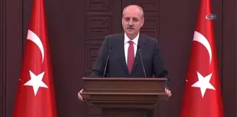 Numan Kurtulmuş, 'Kabinede Revizyon Söz Konusu Değil'