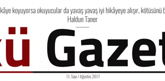 'Gerçekleri Yazmayan Gazete' Öykü Gazetesi'nin 11. Sayısı Çıktı.