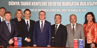 Dünya Tarihi Kentler Birliği, 2018'de Bursa'da Toplanacak