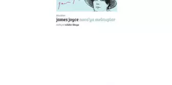 James Joyce'un Aşk Mektupları Türkçe'de