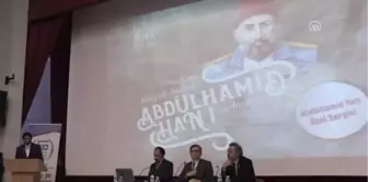 Son Büyük Sultan Abdülhamid Han'ı Anlamak' Konferansı - Edirne