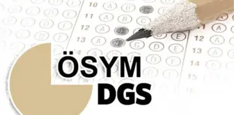 2018 DGS Başvurusu Nasıl Yapılır? 2018 DGS Ücretleri Hangi Bankaya Yatırılır?