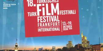 18. Uluslararası Frankfurt Türk Film Festivali'ne Son 3 Gün!