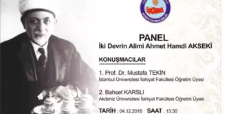 Akseki'de 'Ahmet Hamdi Akseki' Konulu Panel Düzenlenecek