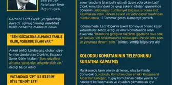 Grafikli - 'Askerin Silahı Var, Herkes Açılsın' Diyen Darbeci Yarbay da İnkarı Seçti