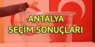 Antalya Büyükşehir Belediyesi Seçim Sonuçları: 31 Mart Yerel Seçim Sonuçları Son Dakika