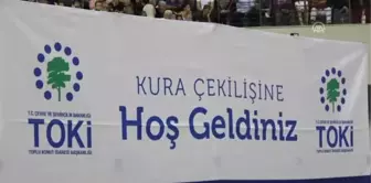 TOKİ konutları için kura heyecanı