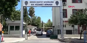 MERSİN TUTUKLANAN KATİL ZANLISI ZAVALLI ÇOCUK, ÜZÜLDÜM ONA