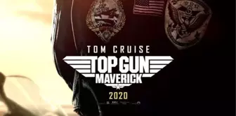 Top Gun: Maverick filminin fragmanı yayımlandı! Top Gun: Maverick ne zaman vizyona giriyor?