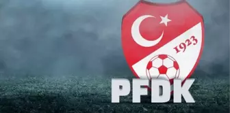 Fenerbahçe, Galatasaray ve Trabzonspor PFDK'ya sevk edildi