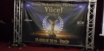 'Kuzey Makedonya Türkleri Yücel Ödülleri' sahiplerini buldu