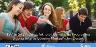 TBV ve SAS'ın Dijital Teknoloji Geliştiriciler Projesi'ne SBM'den destek