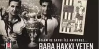 Beşiktaş, Baba Hakkı'yı andı