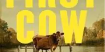 First Cow Filmi