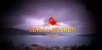 Leyla ile Mecnun konusu nedir? Leyla ile Mecnun oyuncuları kimler? Leyla ile Mecnun yayın tarihi nedir? Efsane dizi Leyla ile Mecnun geri dönüyor!