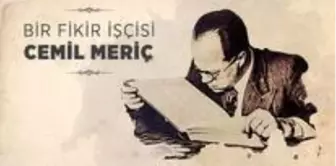 Cemil Meriç kimdir? Cemil Meriç eserleri nelerdir? Cemil Meriç hayatı ve biyografisi! Ünlü düşünür Cemil Meriç hakkında merak edilenler!