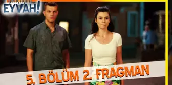 Gençliğim Eyvah 5. Bölüm 2. Fragmanı