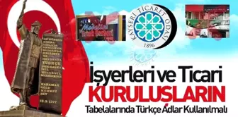 KTO Başkanı Gülsoy: 'İşyerleri ve ticari kuruluşların tabelalarında Türkçe adlar kullanılmalı'