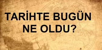 Tarihte bugün ne oldu? 2 Eylül tarihinde ne oldu, kim doğdu, kim öldü, hangi önemli olaylar oldu? İşte, 2 Eylül'de yaşananlar!