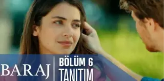 Baraj 7. Bölüm Tanıtımı