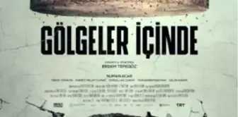 Gölgeler İçinde Filmi