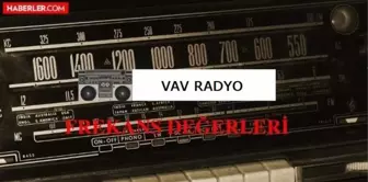 Vav Radyo frekansı kaç? Vav Radyo illere göre radyo frekans değerleri nedir? Vav Radyo radyo frekans numarası!