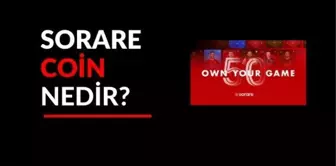 Sorare coin nedir? Sorare (SOR) Coin yorum ve grafiği! Sorare coin geleceği hakkında detaylar...