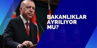 Bakanlıklar ayrılıyor mu 2021? Hangi bakanlıklar ayrılacak?