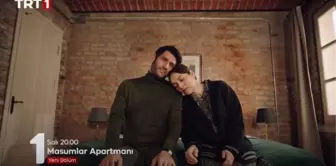 Masumlar Apartmanı yeni bölüm fragmanı izle! Masumlar Apartmanı 27. bölüm fragmanı izle!