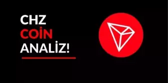 Chiliz coin yorum: Chiliz yeniden yükselecek mi? Analistten CHZ açıklamaları