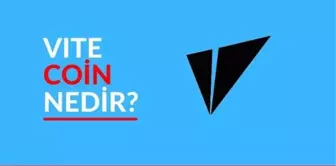 VITE Coin Nedir? VITE Coin Yorum ve Grafiği! VITE Coin hakkında detaylar...