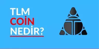 TLM Coin Nedir? TLM Coin Yorum ve Grafiği!