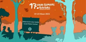 17. Çocuk Filmleri Festivali başladı