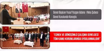 Büro Memur-Sen Genel Başkanı Yazgan: 'Esnek ve Dönüşümlü Çalışma Genelgesi tüm kamu kurumlarında uygulanmalıdır'