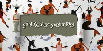 Günlük burç yorumları 27 Nisan - Bugün yükselen burç yorumları!