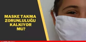 Maske takma zorunluluğu kalktı mı, kalkacak mı? Maske kalkıyor mu? Maske takmak zorunlu mu?