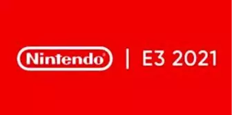 Nintendo E3 2021'de en yüksek izleyici sayısına ulaşan şirket oldu!